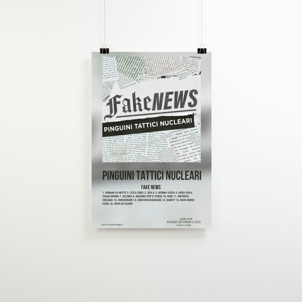 Fake News - Pinguini Tattici Nucleari Poster